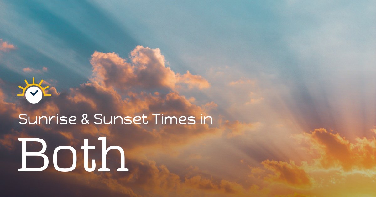 Both Sunrise and Sunset Times